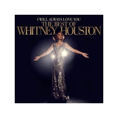 HOUSTON WHITNEY: I WILL ALWAYS LOVE YOU: THE BE CD