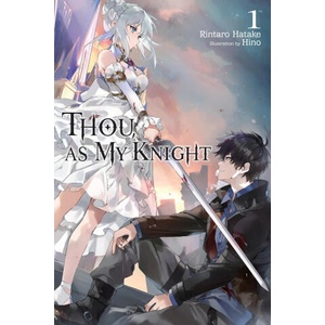 Thou, as My Knight. . . , Vol. 1 (2026)
