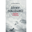 Procházková Iva: Dívky nalehko Kniha