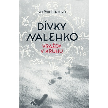 Procházková Iva: Dívky nalehko Kniha