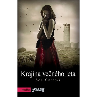 Krajina večného leta - Lee Carroll