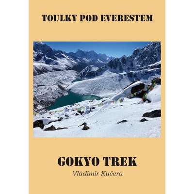 Gokyo Trek - Toulky pod Everestem II
