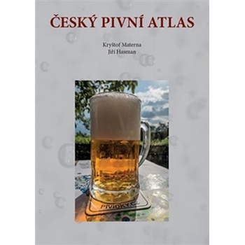 Český pivní atlas Jiří Hasman