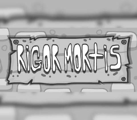 Rigor Mortis