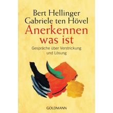 Anerkennen was ist - Hellinger, Bert