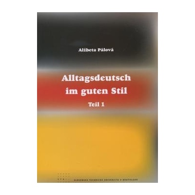 Alltagsdeutsch im guten Stil -