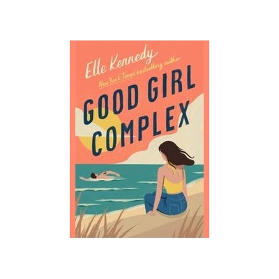 Good Girl Complex - Kennedyová Elle
