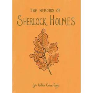 Memoirs of Sherlock Holmes | Sir Arthur Conan Doyle (ISBN: 9781840228052)