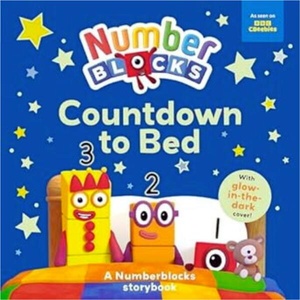 Numberblocks: Countdown to Bed | Numberblocks (ISBN: 9781802632521)