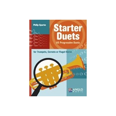 Starter Duets 60 duet pre začínajúcich hráčov na trúbku