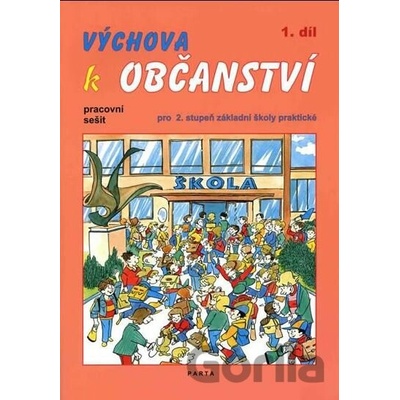 Výchova k občanství 1.díl - Stanislava Borejová