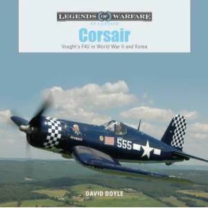 Corsair: Vought's F4U in World War II and Korea (ISBN: 9780764355035)
