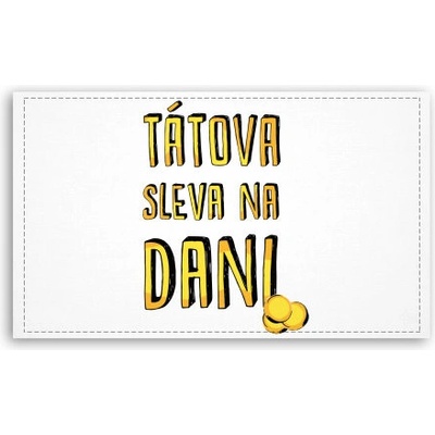 Fotoobraz 120x70 cm velký Tátova sleva na dani