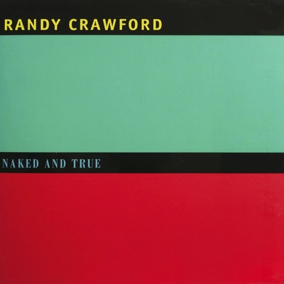 Crawford Randy - Naked And True LP