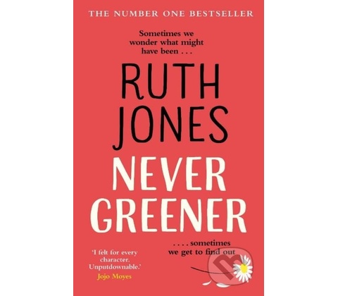 Never Greener - Ruth Jones