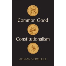 Common Good Constitutionalism