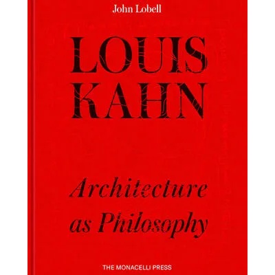 Louis Kahn | John Lobell