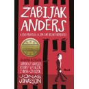 Knihy Jonas Jonasson - Zabijak Anders a jeho priatelia