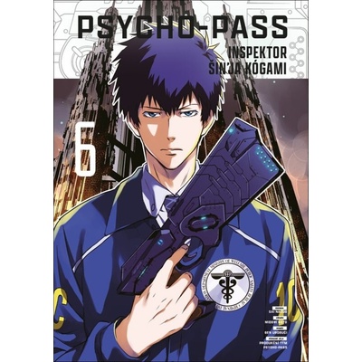 Psycho-Pass: Inspektor Šin'ja Kógami 6 [Midori Goto, Natsuo Sai]