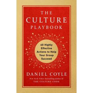 The Culture Playbook: 60 Highly Effective Actions to Help Your Group Succeed (0000)