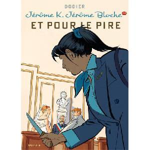 Jérôme K. Jérôme Bloche - Tome 28 - Et pour le pire | Dodier (2022)