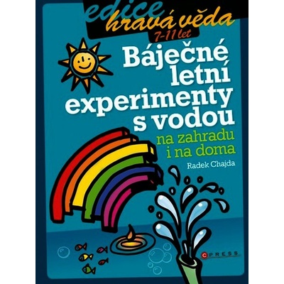 Báječné letní experimenty s vodou
