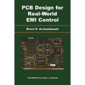PCB Design for Real-World EMI Control (ISBN: 9781475736410)