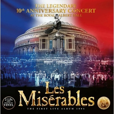 "Les Misérables" Original Broadway Cast - Les Miserables (The Legendary 10th Anniversary Concert Live - At The Royal Albert Hall) 2 LP
