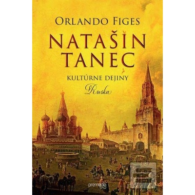 Natašin tanec - Orlando Figes