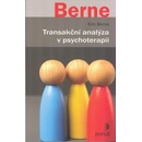 Transakční analýza v psychoterapii - Eric Berne