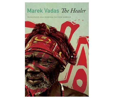 The Healer - Vadas Marek
