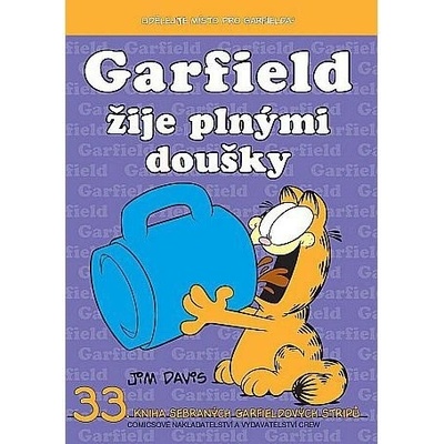 Garfield žije plnými doušky (č.33) - Jim Davis