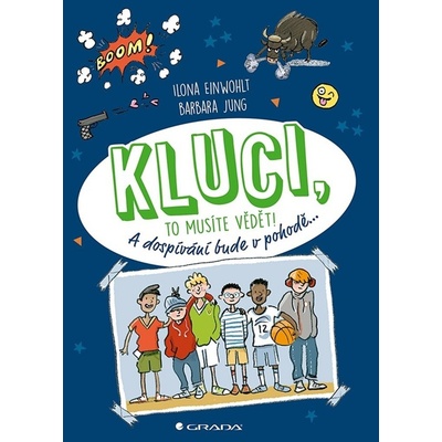 Kluci, to musíte vědět!