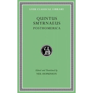 Posthomerica | Quintus Smyrnaeus (ISBN: 9780674997165)