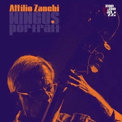 Attilio Zanchi - Mingus Portrait (Deluxe Edition) (2 ) LP