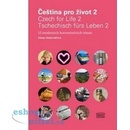 Čeština pro život 2 / Czech for Life 2 / Tschechisch fürs Leben 2