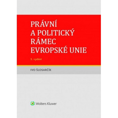 Právní a politický rámec Evropské unie