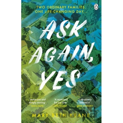 Ask Again, Yes - Mary Beth Keane