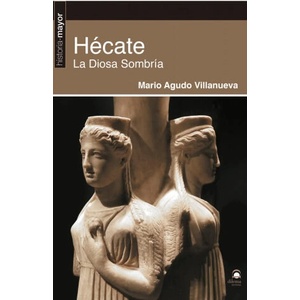 Hécate | Agudo Villanueva, Mario (2020)