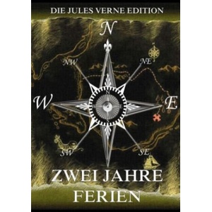 Zwei Jahre Ferien | Jules Verne, Karl Lanz (2016)
