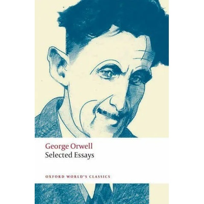 Selected Essays | George Orwell