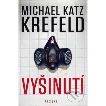 Vyšinutí - Michael Katz Krefeld