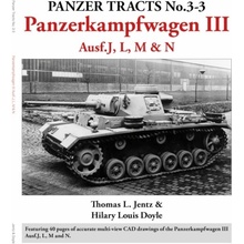 Panzer Tracts No.3-3 Panzerkampfwagen III Ausf.J, L, M & N