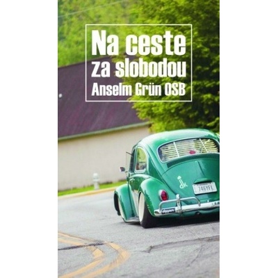 Na ceste za slobodou