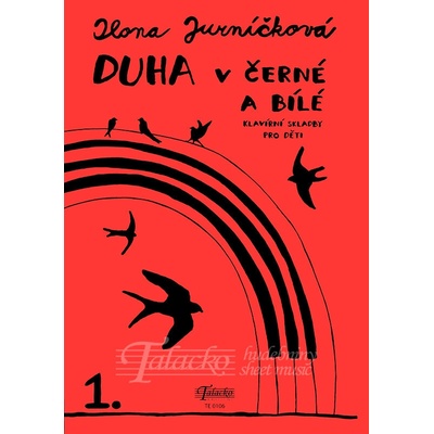 Talacko Editions Duha v černé a bílé 1. díl