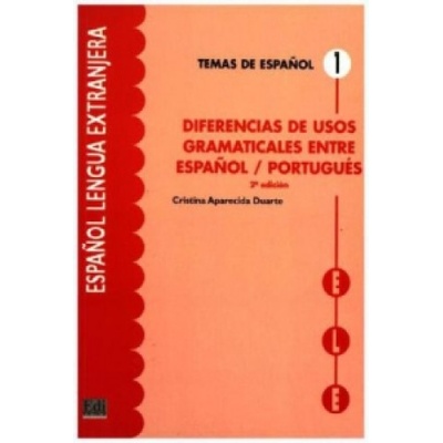 Temas de espanol Contrastiva Diferencias de usos gramaticales entre esp./portugues
