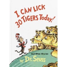 I Can Lick 30 Tigers Today! and Other Stories 50th Anniversary Edition Dr Seuss