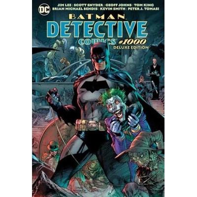 Detective Comics #1000: The Deluxe Edition - Geoff Johns, Tom King, Paul Dini, Jim Lee - ilustrátor
