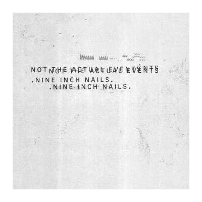 NINE INCH NAILS: NOT THE ACTUAL EVENTS LP
