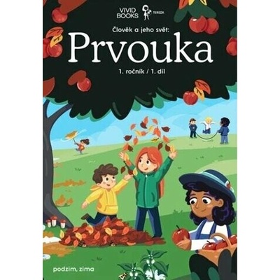 Pracovní učebnice prvouky 1. ročník 1. díl - Eva Šrailová, Jitka Krbcová